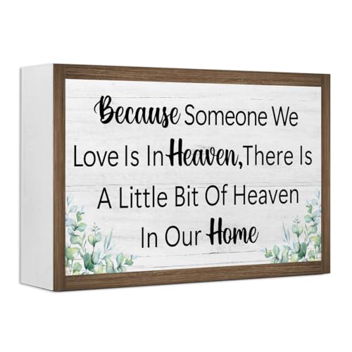 Because Someone We Love Is In Heaven Wooden Box Sign Desk Decor,Rustic Farmhouse Memorial Sign Wood Block for Home Bedroom Shelf Tabletop Wall Decor - color: Because Someone We Love