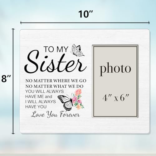 Sister Picture Frame Gifts, Birthday Christmas Gifts for Sisters, to Love You Forever Wood Picture Frame, 4 x 6 Inch Photo - color: multicolour