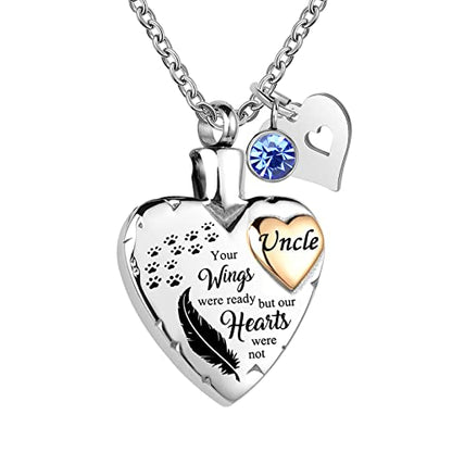 Heart Urn Necklace for Ashes Cremation Memorial Keepsake Jewelry for Loved Ones -Your Wings were Ready My Heart was Not - style: Paw Print-Uncle