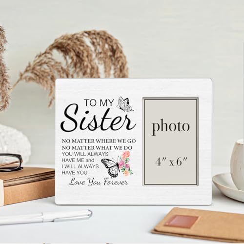 Sister Picture Frame Gifts, Birthday Christmas Gifts for Sisters, to Love You Forever Wood Picture Frame, 4 x 6 Inch Photo - color: multicolour