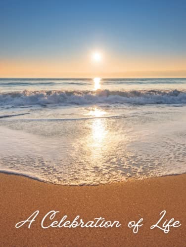 A Celebration of Life: Beach Themed Cover - Funeral Guest Book
