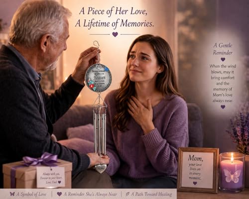 Memorial Wind Chime for Loss of Mom – Sympathy Gift for Loss of Mother, Bereavement Wind Chimes with “Because Someone We Love is in Heaven” Poem, Indoor Outdoor Remembrance Gift, 21 Inch
