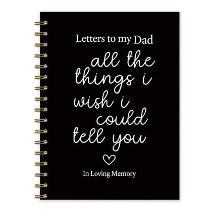 Letters to My Dad Spiral Notebook Journal 5.5x8.3in | Memorial Gifts for Loss of Dad, Grief Journal for Loss of Father, All the Things I Wish I Could Tell You Notebook Journals - color: Letters dad