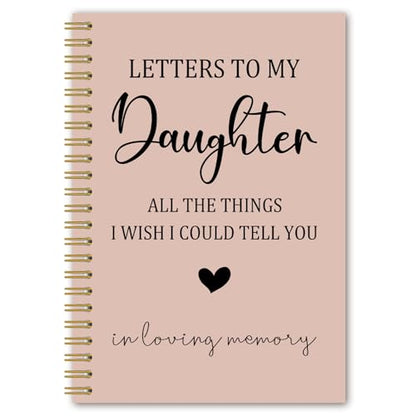 Daughter Memorial Gifts Spiral Notebook Journal, Sympathy Bereavement Gifts for Loss of Daughters Notebook, Letters to My Daughter in Loving Memory Journal, 5.5x8.3 Inches - style: daughter