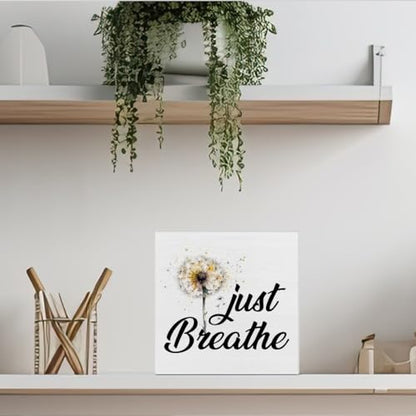 Inspirational Quote Desk Wooden Sign Decor Just Breathe Square Wood Sign | Desk Decoration Positive Dandelion Quotes Wood Block Box for Shelf Home 5 x 5 Inches