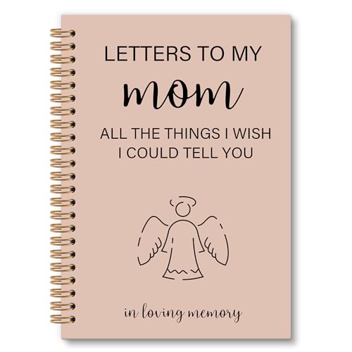 Memorial Gifts for Loss of Mom Grief Notebook Journal, Letters to My Mom in Heaven Journal, Sympathy Notebooks Gifts for Loss of Mom Women Men, In Loving Memory Sympathy Gifts, 6x8.2In - color: mom