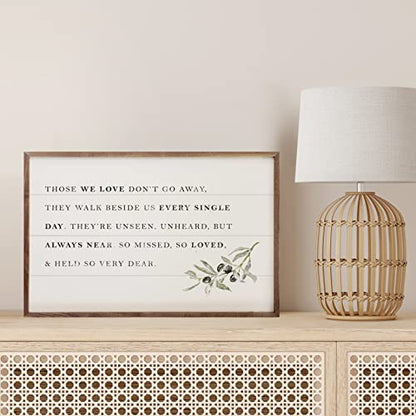 Kendrick Home Funeral Gifts - Those We Love Don't Go Away White Hardwood Memorial Gift for Loss of Loved One, Unique Remembrance Decor, Bereavement and Sympathy Presents for Friends, 16" x 10"