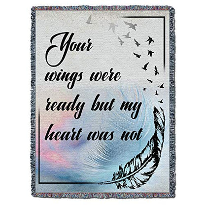 Pure Country Weavers Your Wings were Ready But My Heart was Not Blanket - Sympathy Bereavement Gift Tapestry Throw Woven from Cotton - Made in the USA (72x54) - color: Wings, size: 72" x 54"