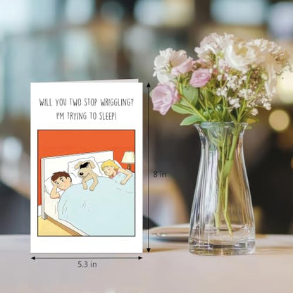 Funny Dog Birthday Card for Men Women, Hilarious Birthday Card for Dog Dad Mom, Humor Bday Cards from Pet, Will You Two Stop Wriggling - color: Birthday