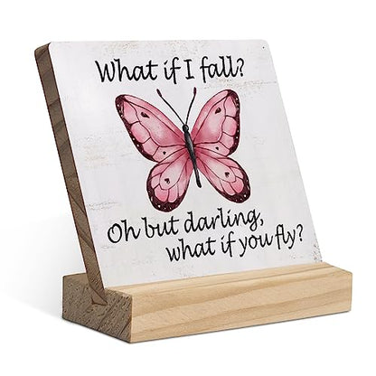 What If I Fall Oh but Darling What If You Fly Inspirational Wood Plaque with Wooden Stand,Motivational Butterfly Wooden Plaque Sign Desk Decor for Home Girls Room Office Table Shelf Decoration