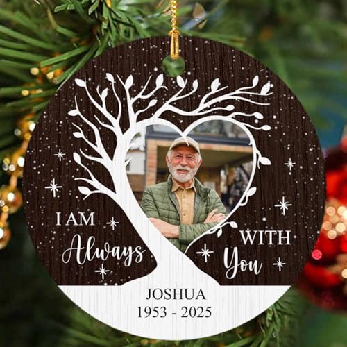 I Am with You Memorial Christmas Ornament - Personalized Keepsake With Photo for Remembrance - Customized In Loving Memory Xmas Gift - color: I Am With You and Photo Ornament