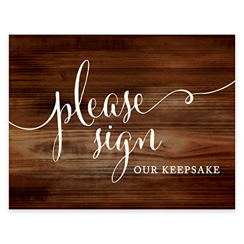 Andaz Press Wedding Party Signs, Rustic Wood Print, 8.5x11-inch, Please Sign our Keepsake Table Sign, 1-Pack, Unframed - color: Please Sign Keepsake