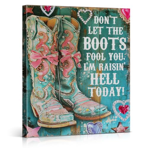Western Cowgirl Boots Canvas Wall Art Western Quote Poster Wall Decor - color: Cowgirl Boots