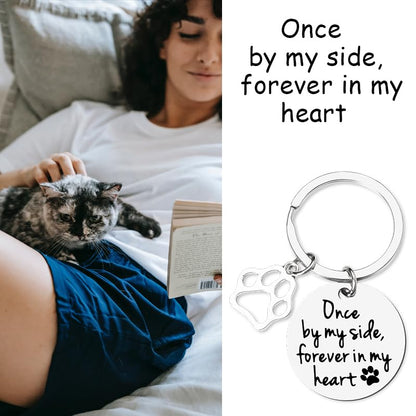 Loss of Pet Sympathy Gift Keychain Dog Cat Memorial Gifts for Friends Daughter Son Pet Remembrance Gifts for Women Men Once By My Side Forever in My Heart Key Ring