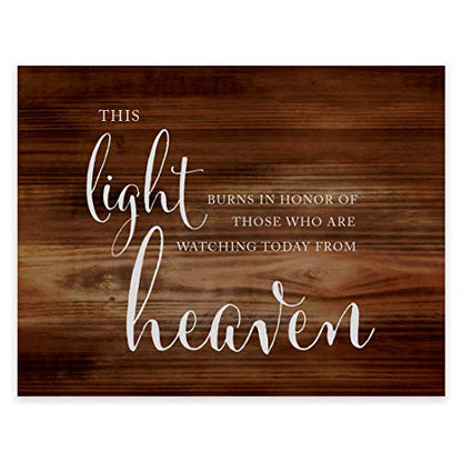 Andaz Press Wedding Party Signs, Rustic Wood Print, 8.5x11-inch, This Light Burns to Honor Those Who are Watching Today from Heaven Memorial Candle Table Sign, 1-Pack, Unframed - color: Memorial Light Burns