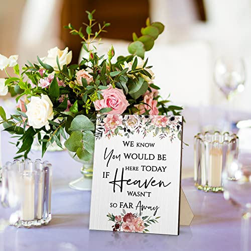 Yulejo Floral Memorial Wedding Sign Heaven Wasn't So Far Away for Wedding