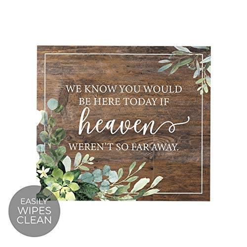 We Know You'd Be Here Today Lush Greenery Memorial Sign / 9" x 8" Rustic Greenery Sign for Weddings Anniversaries and Reunions - color: Lush Greenery, style: Heaven