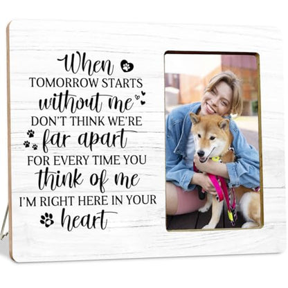 Dog Gifts Memorial Picture Frame Loss of Dog, Pet Memorial Gifts, When Tomorrow Starts Without Me Wooden Picture Frames - color: When