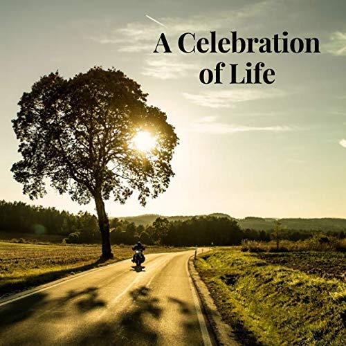 A Celebration of Life: Guest Book for Memorial Services, Funerals, Wakes