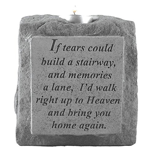 If Tears Could Build A Stairway Memorial Candleholder
