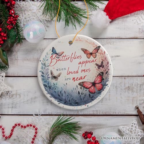Artistic Butterflies Appear Quote Ornament, Wings of Remembrance Gift - color: Artistic Butterflies Appear Quote Ornament, Wings of Remembrance Gift