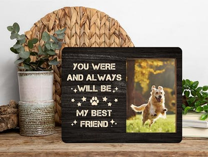 Dog Picture Frame, Cute Pet Wood Photo Frame, Dog Lover Gifts, Sympathy Gifts for Loss of Dog, You Were And Always Will Be My Best Friend Frame, Pet Remembrance Gifts -c05 - style: Pet