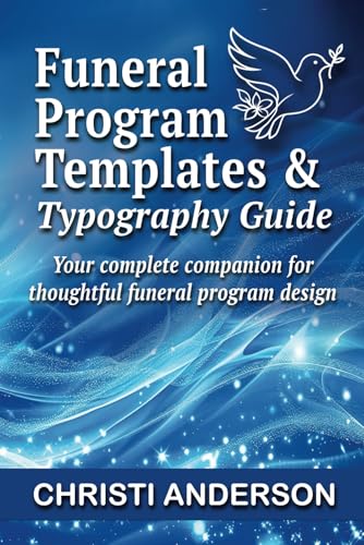 Funeral Program Templates & Typography Guide: Your Complete Companion for Thoughtful Funeral Program Design