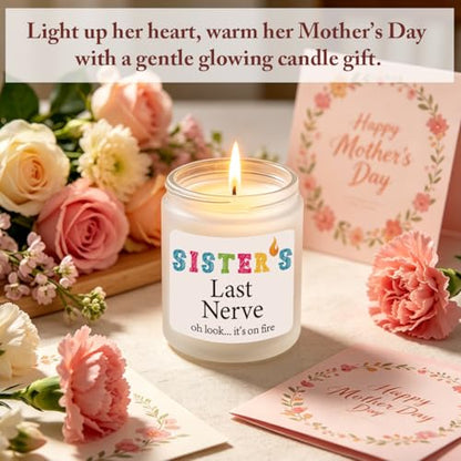 Sister's Last Nerve Candle Sisters Gifts from Sister Funny Novelty Lavender Scented Soy Candle Gift Funny Christmas Mothers Day Birthday Gifts for Sisters - color: Sister