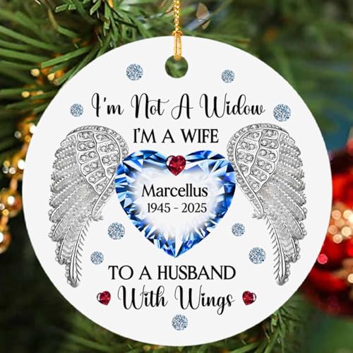 I'm Not A Widow I'm A Wife to A Husband with Wings, Memorial 1st Christmas Ornament 2026, Personalized Sympathy Gifts, Celebration of Life, Customized Remembering Husband Keepsake Gifts for Widow - color: I'm Not a Window Christmas Ornament