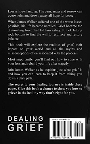 Dealing With Grief: Understanding and Healing After the Loss of Someone You Love
