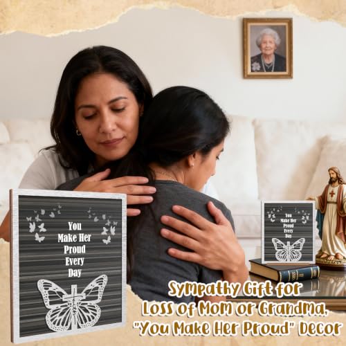 Memorial Plaque Sympathy Gifts for Loss of Loved One, "You Make Her Proud Every Day" Wooden Remembrance Sign for Bereavement, Funeral, Remembrance or Condolences - style: Make Her Proud