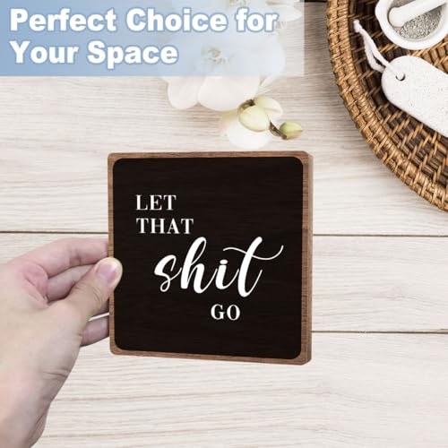 Funny Bathroom Sign Decor, Rustic Gag Gifts for Women Men, 5×5 | Humorous Quotes Guest Toilet Farmhouse Plaque, Stress Relief Restroom Decor, Wooden Sign Iron with Stand Decorations - style: That go