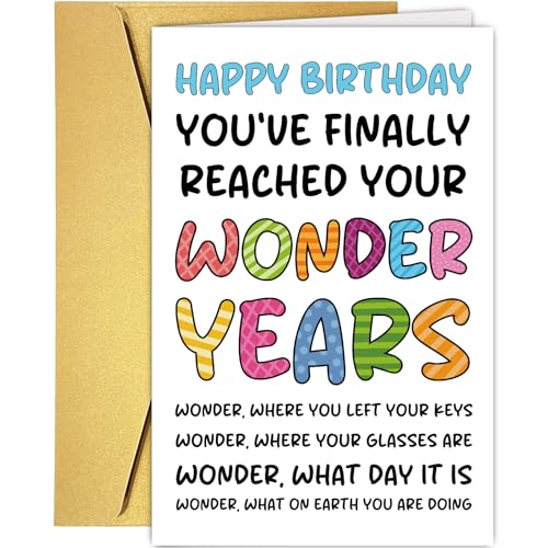 Supoeguk Funny Old Age Birthday Card for Men Women, Humor Wonder Years Birthday Card Gift for 50th 60th 70th 80th 90th, You Have Finally Reached Your Wonder Years... - color: Old Birthday