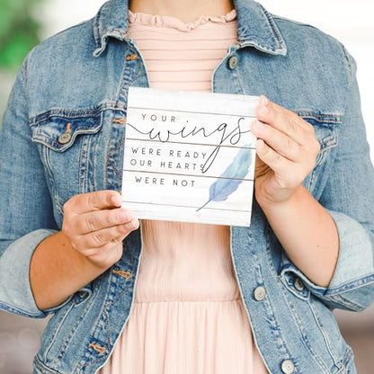 Simply Said, INC Small Talk Bereavement Sign, Your Wings were Ready, Our Hearts were Not, 5.25 inch Wood Condolence Plaque, Made in USA, STS1505 - color: Your Wings Were Ready