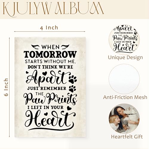Pet Memorial Photo Albums 4x6, Pet Remembrance Gifts, When Tomorrow Starts without Me Small Memory Photo Album Book for 18 Pockets Hold 36 Pictures, Memorial Gifts for Loss of Dog Cat