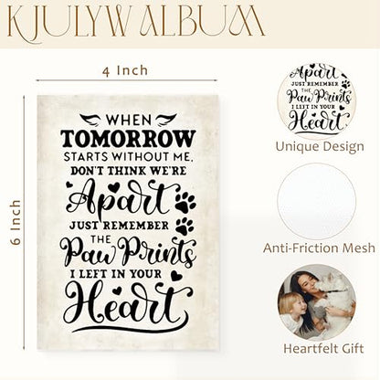 Pet Memorial Photo Albums 4x6, Pet Remembrance Gifts, When Tomorrow Starts without Me Small Memory Photo Album Book for 18 Pockets Hold 36 Pictures, Memorial Gifts for Loss of Dog Cat