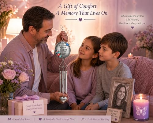 Memorial Wind Chime for Loss of Mom – Sympathy Gift for Loss of Mother, Bereavement Wind Chimes with “Because Someone We Love is in Heaven” Poem, Indoor Outdoor Remembrance Gift, 21 Inch