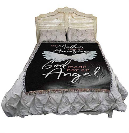 My Mother was So Amazing God Made Her an Angel Blanket - Sympathy Bereavement Gift Tapestry Throw Woven from Cotton - Made in the USA (72x54) - color: Mother, size: 72" x 54"