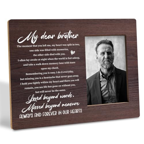 Brother Memorial Photo Frame, Bereavement Condolence Keepsake Grieving Gift for Loss of Brother, Sympathy Gift, Wood Picture Frame for Tabletop Display, Photo Frame Holds 4x6 Inches Photo - color: Brother Memorial