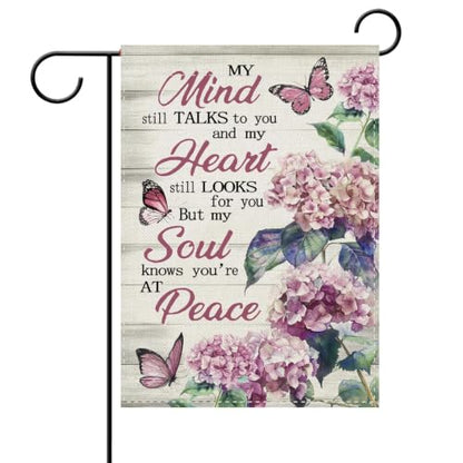 Memorial Garden Flag for Loss of Loved One, My Mind Still Talks to You