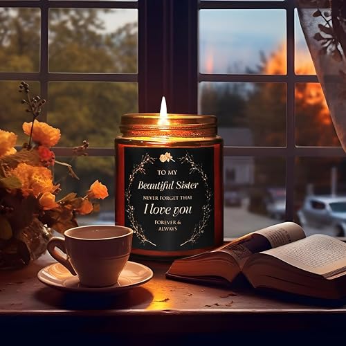 Sister Gift from Sister - Sister Birthday Candle - I Love You Big Sister, Soul Sister, Bestie Friendship, Best Friend Bday Presents - Gift for Woman Female - Coconut Scented Soy Candle - color: Beautiful sister