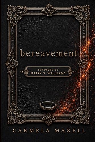 Bereavement (The Bereavement Trilogy)