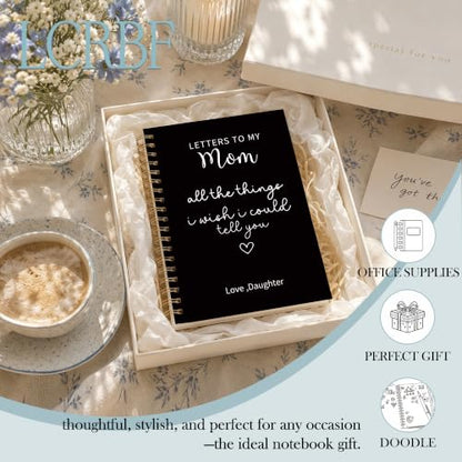 Letters to My Mom Spiral Notebook Journal 5.5x8.3in | Memorial Gifts for Loss of Mom, Grief Journal for Loss of Mother, All the Things I Wish I Could Tell You Notebook Journals - color: Letters mom