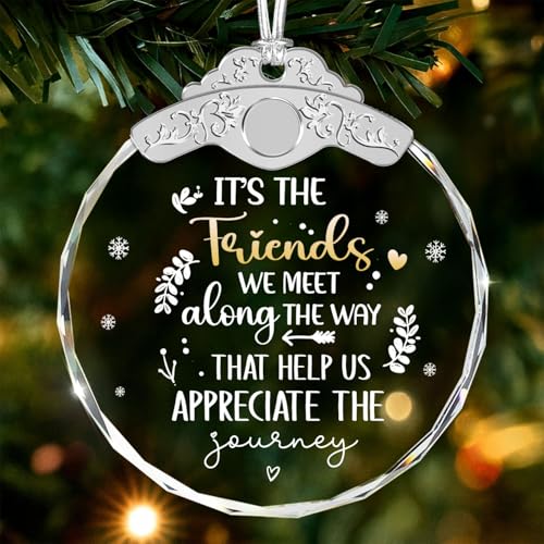 Glass Ornament - It's THE Friends WE Meet - Christmas Ornaments Friend Gifts for Women - Best Friend Ornaments for Christmas - Tree Decorations - Friendship Gifts for Friends - X-mas Decor - color: It's the Friends We Meet