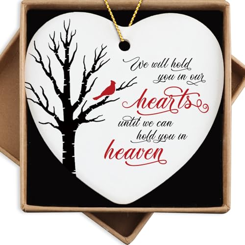 Cardinal Memorial Gift Ceramic Ornament We Will Hold You in Our Hearts Sympathy Gifts for Loss of Loved One Father Mother Son Husband Grandma Baby Loss Gifts Christmas Tree Decorations - color: We Will Hold You in Our Hearts