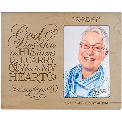 LifeSong Milestones Personalized Memorial Sympathy Picture Frame, God Has You in His Arms & I Carry You in My Heart, Custom Frame Holds 4x6 Photo, Made in USA (Maple) - color: Maple