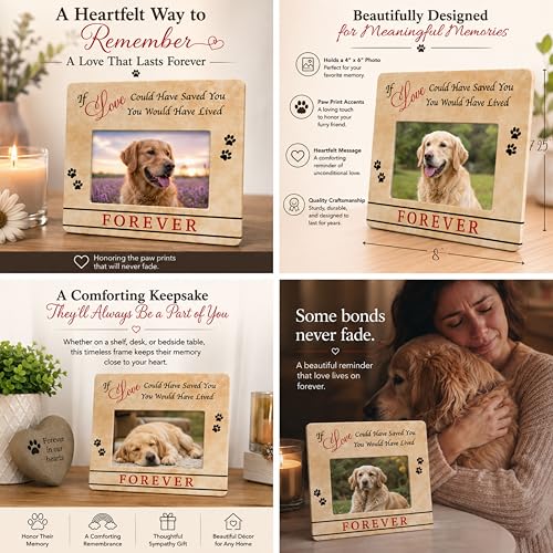 Pet Memorial Picture Frame for Loss of Dog – “If Love Could Have Saved You” Sympathy Gift for Dog Loss – Memorial Gift – Remembrance Frame Holds 4x6 Photo – In Loving Memory of Beloved Furbaby - size: Not Customized