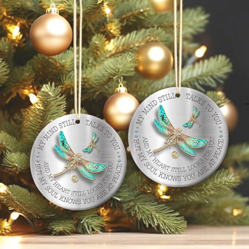 Christmas Dragonfly Memorial Ceramic Ornament | My Mind Still Talks to You, Remembrance Tree Decor, Sympathy Gift for Loss of Loved One, In Loving Memory Keepsake