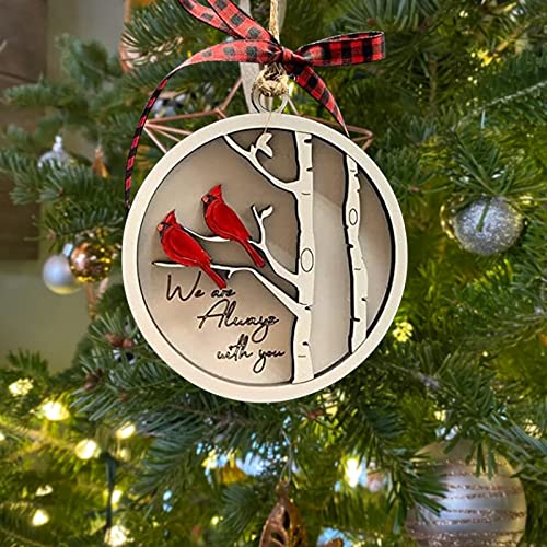 Handmade Memorial Ornament with Cardinals- We are Always with You Wooden Sympathy Grief Gift Memory Ornament in Loving in Remembrance Condolence Sympathy for Loss of Loved One (Pair of Cardinals)