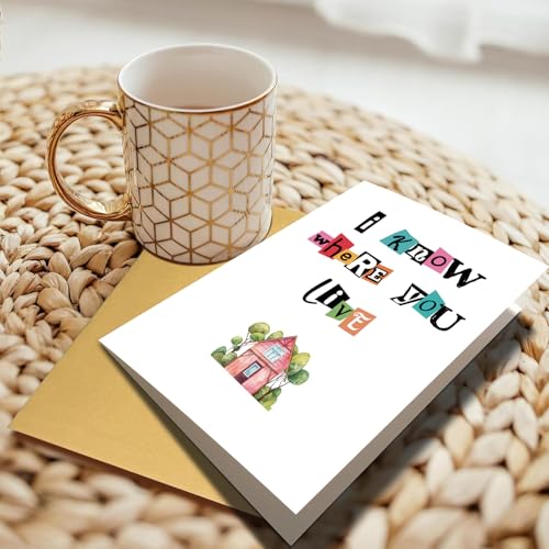 Funny Housewarming Card, Snarky New Home Congrats Card Gift for Friend Coworker, Moving Away Cards, Celebrating New House Cards - I know where you live - color: #4